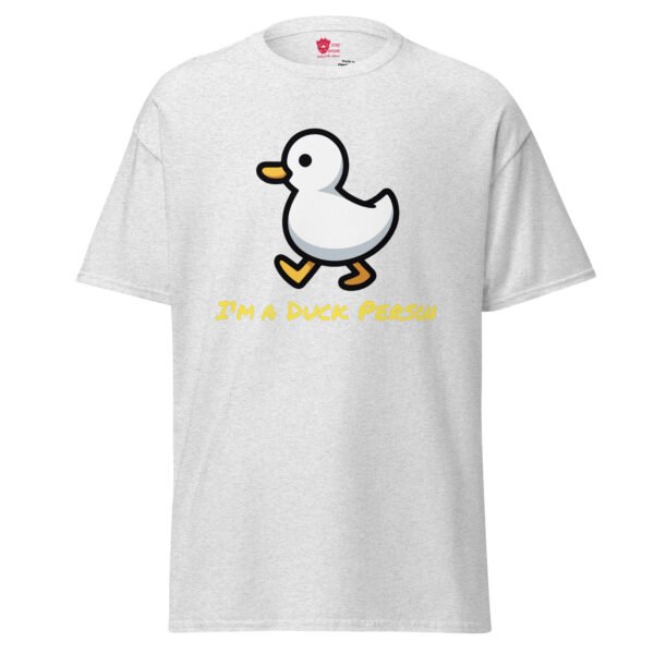 I'm a Duck Person Unisex Tee - Image 16