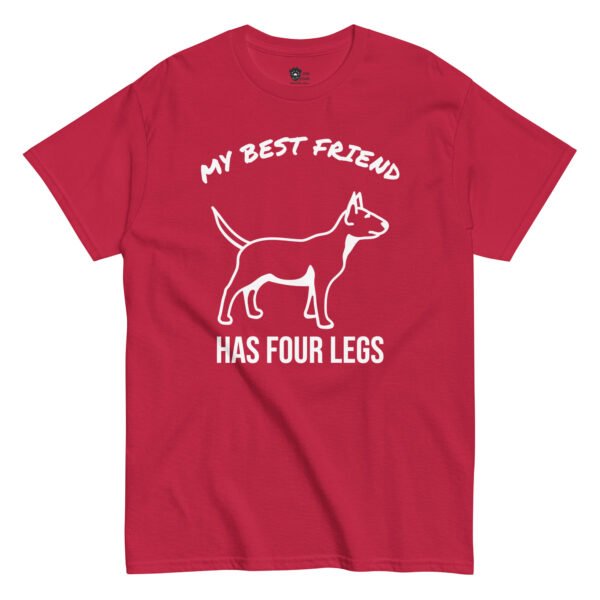 My Best Friend has Four Legs Unisex Tee - Image 5