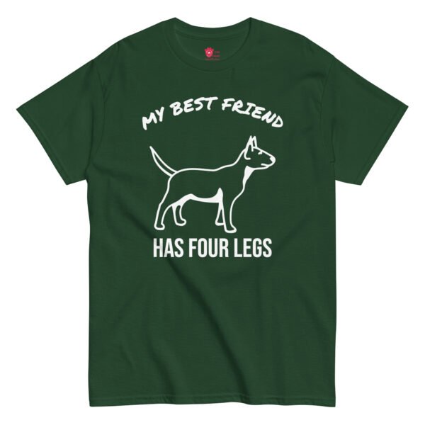My Best Friend has Four Legs Unisex Tee - Image 3