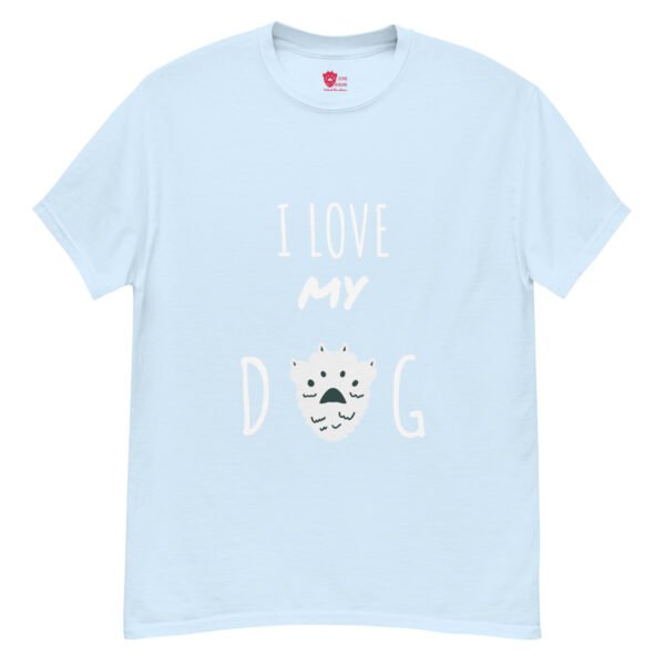 I love my Dog Unisex Tee - Image 15