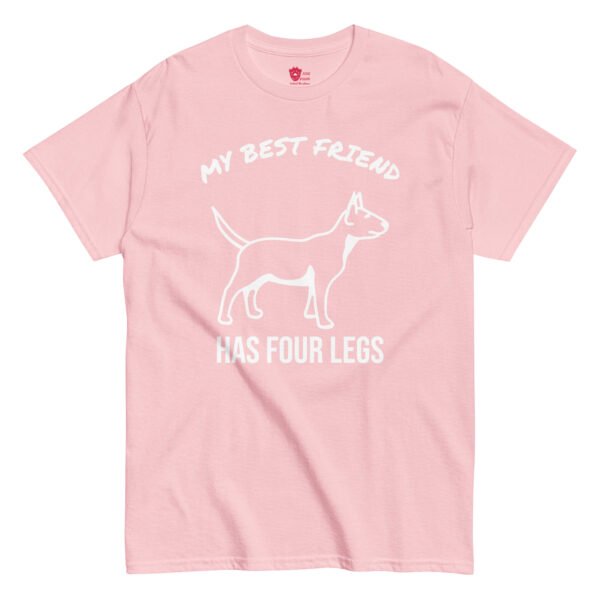 My Best Friend has Four Legs Unisex Tee - Image 14