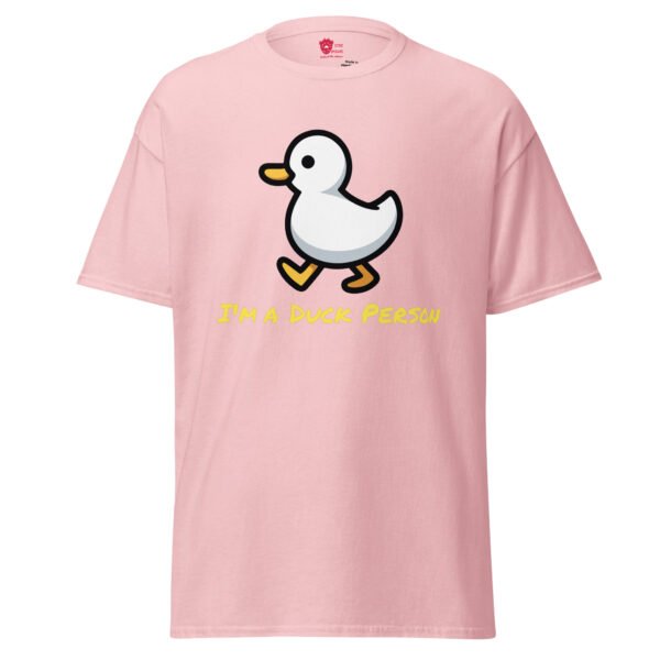 I'm a Duck Person Unisex Tee - Image 14