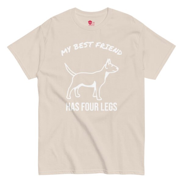 My Best Friend has Four Legs Unisex Tee - Image 12