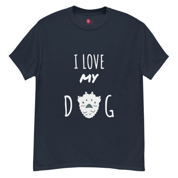 I Love My Dog Unisex Tee - dog lover shirt