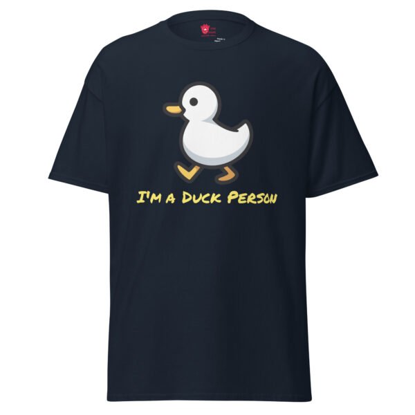 I'm a Duck Person Unisex Tee - Image 2