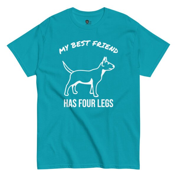 My Best Friend has Four Legs Unisex Tee - Image 7